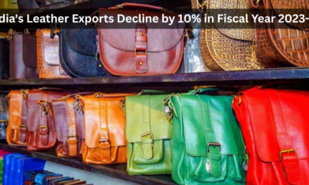 India’s Leather Exports Decline by 10% in Fiscal Year 2023-24
