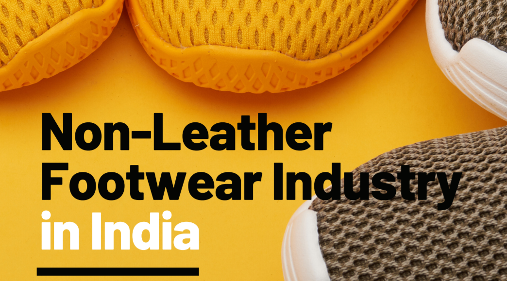 India Emerges as a Hub for Non-Leather Footwear Exports