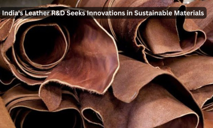 India’s Leather R&D Seeks Innovations in Sustainable Materials