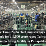 The Tamil Nadu Chief Minister Lays the Groundwork for a 1,500 Crore Rupee Taiwanese Shoe Manufacturing Facility in Panapakkam
