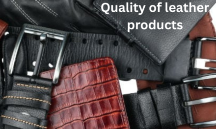 How does the availability of modern facilities impact the quality of leather products?